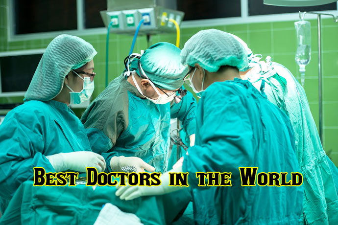 top 10 best doctors in the world and their country